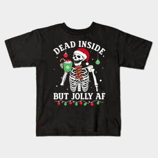 Dead Inside But Jolly AF Skeleton Christmas Kids T-Shirt